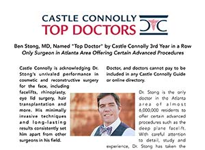A flyer announcing Dr. Ben Stong as a Castle Connolly "Top Doctor," featuring his photo and details about his expertise in cosmetic and reconstructive surgery.